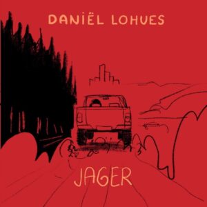 Daniel Lohues - Jager  LP