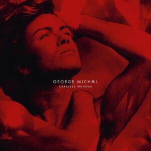 George Michael - Careless Whisper (40th Anniversary) P.Disc 12 Inch