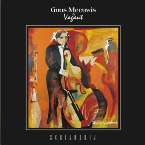 Guus Meeuwis & Vagant - Schilderij  LP