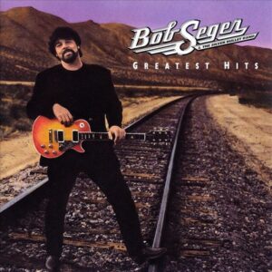 Bob Seger & The Silver Bullet Band - Greatest Hits  2LP