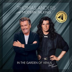 Thomas Anders Sings Modern Talking: In The Garden Of Venus  2LP