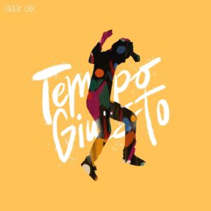 Diggy Dex - Tempo Giusto LP