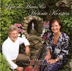 Lya de Haas & Hennie Korsten - Avé Maria ons lieve vrouwke  CD