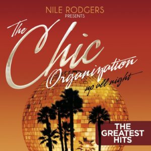 Chic Organization - Up All Night  2CD