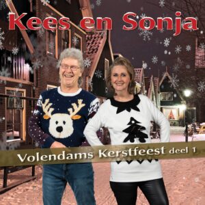 Kees & Sonja - Volendams Kertsfeest Vol.1  CD