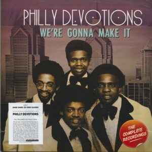 Philly Devotions - We're Gonna Make It  Ltd.  LP