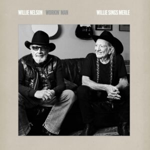 Willie Nelson - Workin' Man: Willie Sings Merle LP