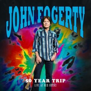 John Fogerty - 50 Year Trip: Live At Red Rock  2LP