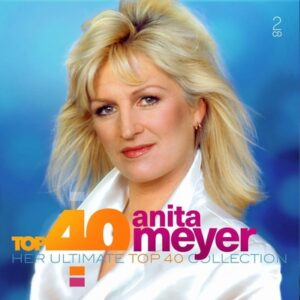 Anita Meyer - Top 40 Ultimate Collection  CD2