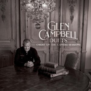 Glen Campbell - Duets: Ghost On The Canvas Sessions Ltd coloured 2LP