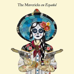 The Mavericks - En Espanol 2LP