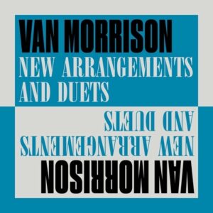 Van Morrison - New Arrangements And Duets Ltd. 2LP