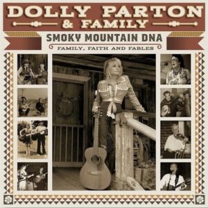 Dolly Parton - Dolly Parton & Family: Smoky Mountain DNA  3LP