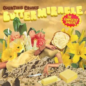 Counting Crows - Butter Miracle, The Complete Sweets!  LP
