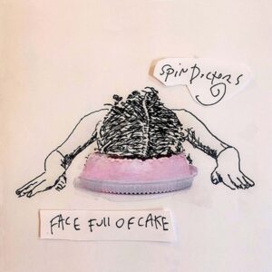 Spin Doctors - Face Full Of Cake   LP
