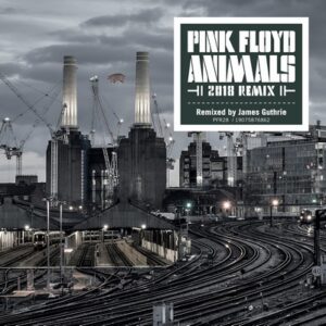 Pink Floyd - Animals 2018 remix  2LP
