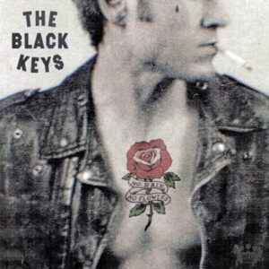 Black Keys - No Rain, No Flowers  LP