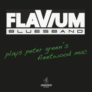 Flavium - Plays Peter Green's Fleetwood Mac LP