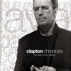 Eric Clapton - Clapton Chronicles: The Best of Eric Clapton  2LP