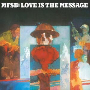 MFSB - Love Is the Message  LP