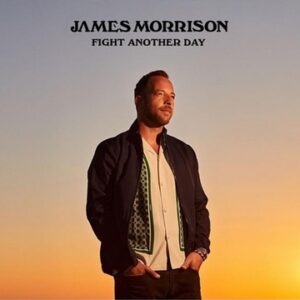 James Morrison - Fight Another Day LP