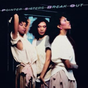 Pointer Sisters - Break Out Ltd   LP