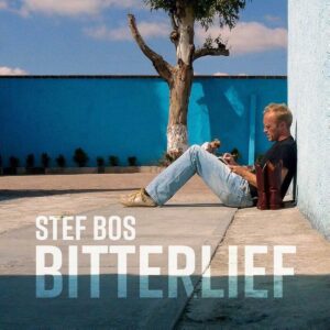 Stef Bos - Bitterlief   LP+CD