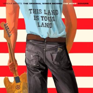 This Land Is Your Land - The Original Songs Behind The Boss' (coloured) LP